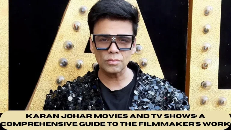 Karan Johar Movies and TV Shows