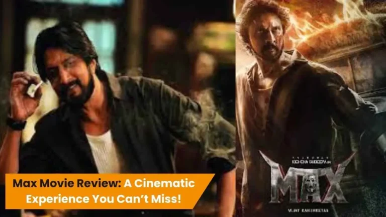 Max Movie Review A Cinematic Experience You Can’t Miss!