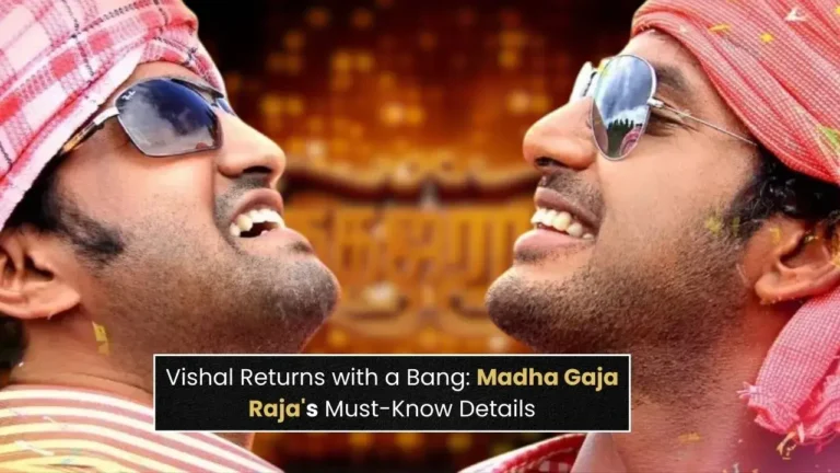 Vishal Returns with a Bang: Madha Gaja Raja