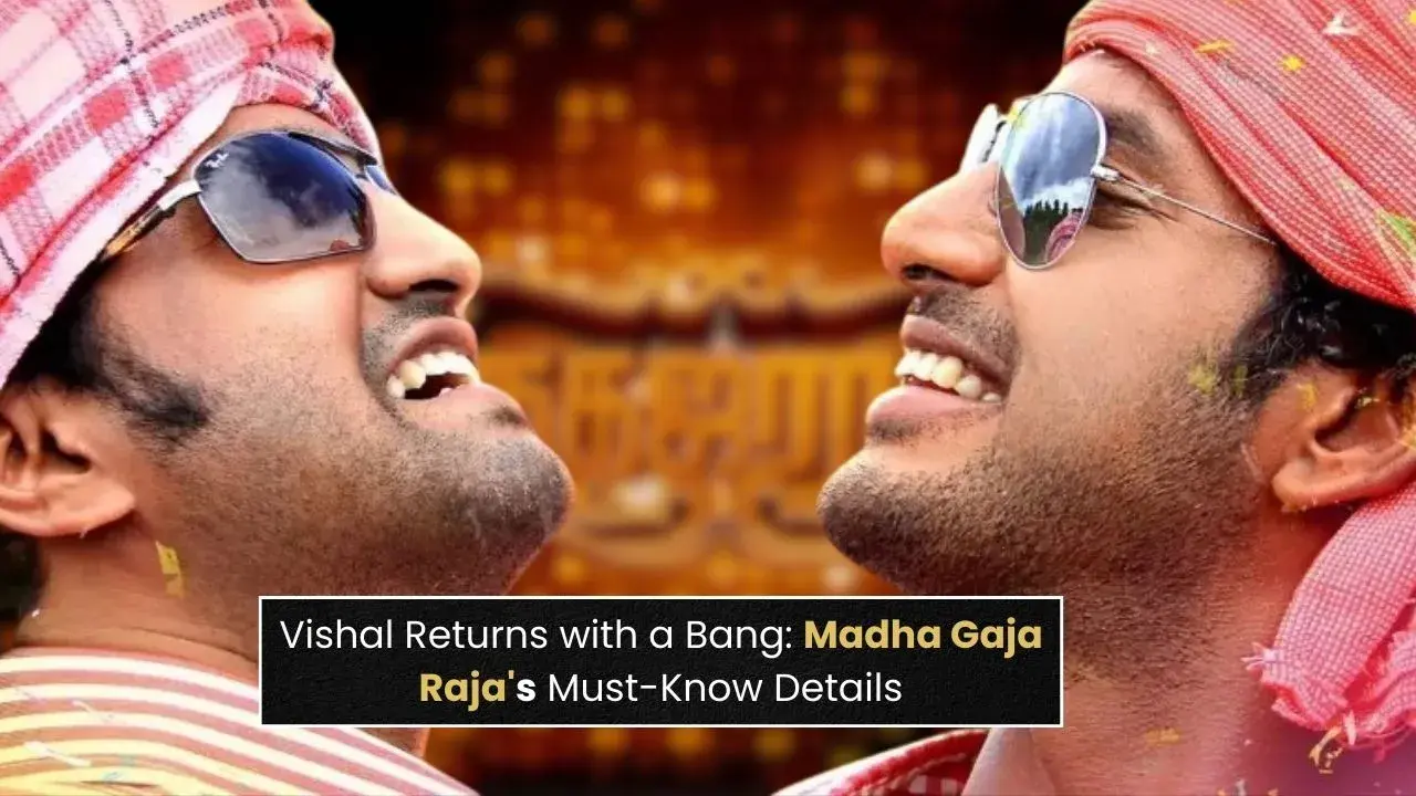 Vishal Returns with a Bang: Madha Gaja Raja