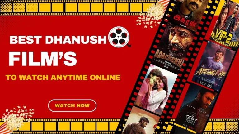 Best Dhanush films